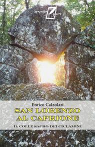 San Lorenzo al Caprione. Il colle sacro dei ciclamini