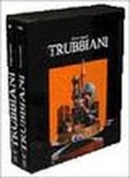 Trubbiani (2 vol.)