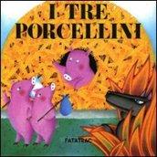 I tre porcellini