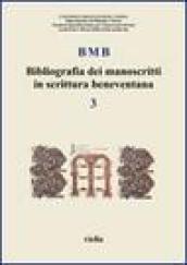 Bibliografia dei manoscritti in scrittura beneventana. 3.