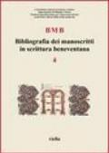 BMB. Bibliografia dei manoscritti in scrittura beneventana. 4.