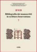 BMB. Bibliografia dei manoscritti in scrittura beneventana. 7.