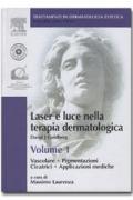 Laser e luce nella terapia dermatologica. Con DVD-ROM: 1