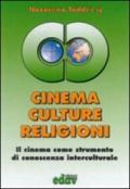Cinema, culture, religioni. Il cinema come strumento di conoscenza interculturale