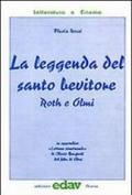 La leggenda del santo bevitore. Roth e Olmi
