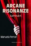 Arcane risonanze. Samhain