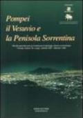 Pompei, il Vesuvio e la penisola sorrentina