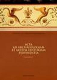 Imperial Art as Christian Art-Christian Art as Imperial Art. Expression and Meaning in Art and Architecture from Constantine to Justinian: XV