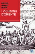 I vichinghi d'Oriente