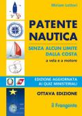 Patente nautica senza alcun limite dalla costa. A vela e a motore