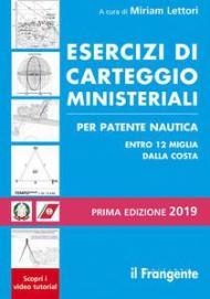 Esercizi di carteggio ministeriali per patente nautica entro 12 miglia dalla costa