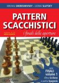 Pattern scacchistici. Vol. 1: finali delle aperture, I.