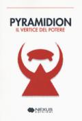 Pyramidion. Il vertice del potere