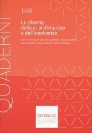 La riforma della crisi d'impresa e dell'insolvenza