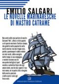 Le novelle marinaresche di Mastro Catrame