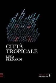 Città tropicale