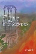 Il ballo e l'incendio