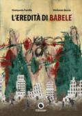 L'EREDITA' DI BABELE