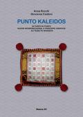 Punto Kaleidos. Di punto in punto nuove interpretazioni e proposte creative su tessuto Bandera