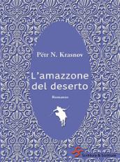 L'amazzone del deserto