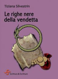 Le righe nere della vendetta