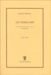 Le familiari. Libro terzo. Testo latino a fronte