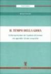 Il tempo della gioia. Un'interpretazione del Laudario di Cortona. Con appendice di note esegetiche