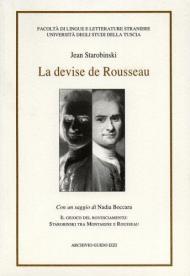 La devise de Rousseau. Il giuoco del rovesciamento: Starobinski tra Montaigne e Rousseau