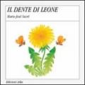 Il dente di leone