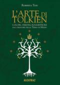 L'arte di Tolkien. Colori, visioni e suggestioni dal creatore della Terra di Mezzo