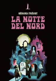 La notte del nord e altri racconti fantastici