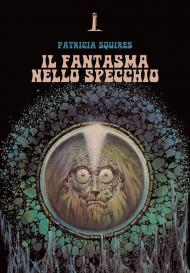 Il fantasma nello specchio