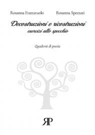 Decostruzioni e ricostruzioni. Esercizi allo specchio