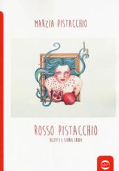 Rosso pistacchio