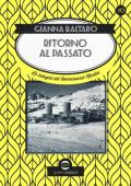Ritorno al passato. Le indagini del commissario Martini