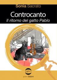 Controcanto. Il ritorno del gatto Pablo