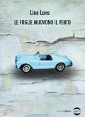 Le foglie muovono il vento