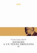 Escolios a un texto implícito. Ediz. italiana. Vol. 2