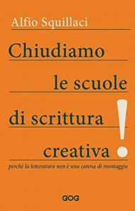 Chiudiamo le scuole di scrittura creativa! Perché la letteratura non è una catena di montaggio