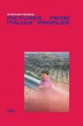 Pictures from italian profiles. Ediz. illustrata