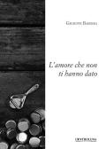 L' amore che non ti hanno dato