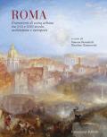 Roma. Frammenti di scena urbana tra XVII e XVIII secolo. Architetture e interpreti