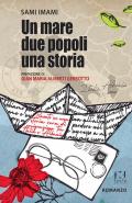 Un mare, due popoli, una storia