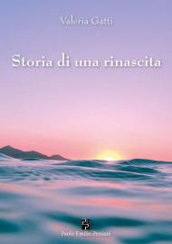 Storia di una rinascita