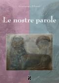 Le nostre parole. Ediz. italiana e inglese