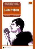 Luigi Tenco. Una voce fuori campo