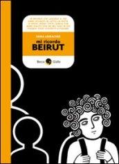 Mi ricordo Beirut