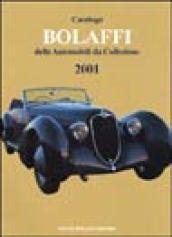 Catalogo Bolaffi delle Automobili da Collezione 2001