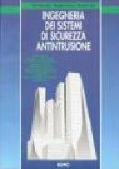 Ingegneria dei sistemi di sicurezza antintrusione