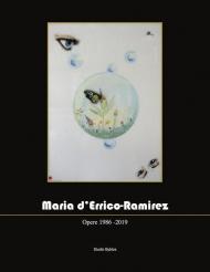 Maria d'Errico-Ramirez. Ediz. italiana e inglese
